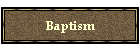 Baptism