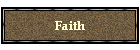 Faith